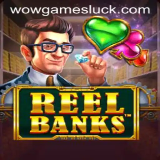 Exploring the Exciting World of ReelBanks by WOWGames